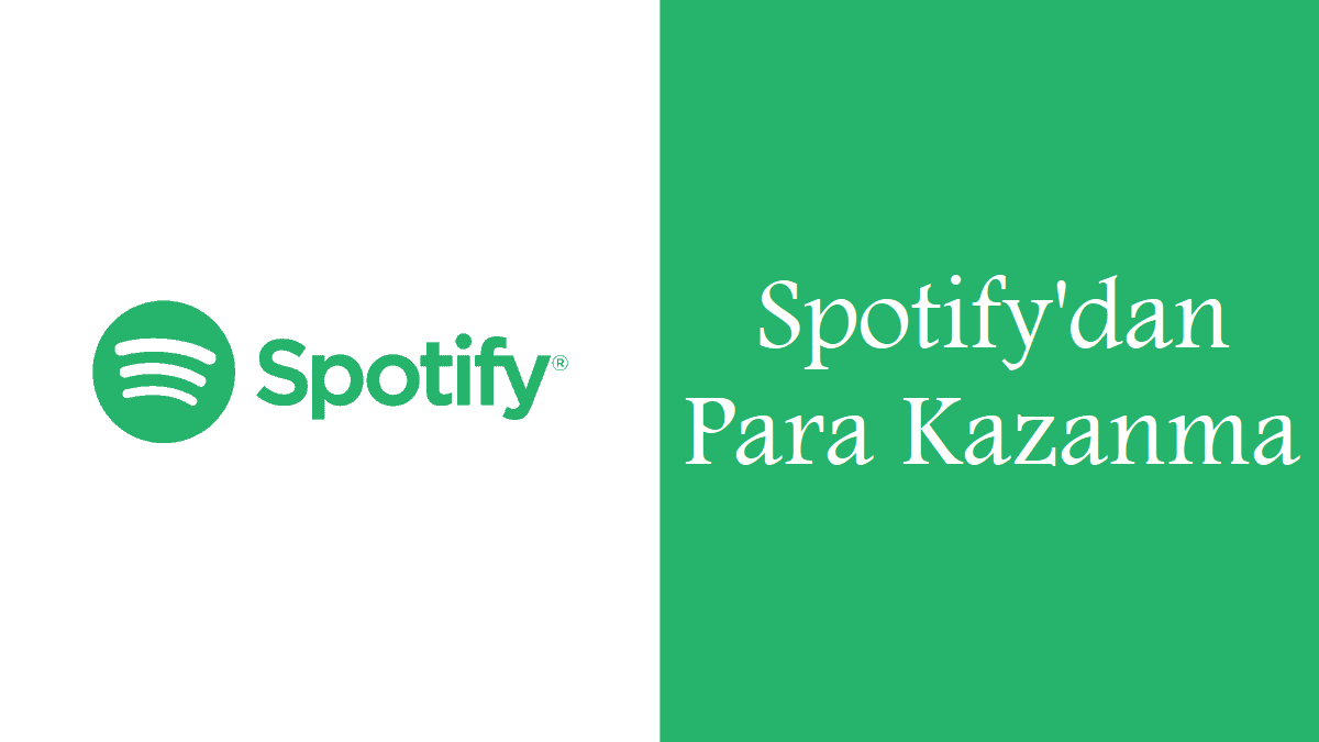 Spotify’dan Para Kazanma