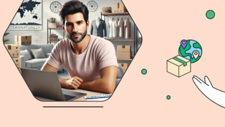 Hangi Ürünleri Yurtdışından Getirip Satmak Karlıdır?