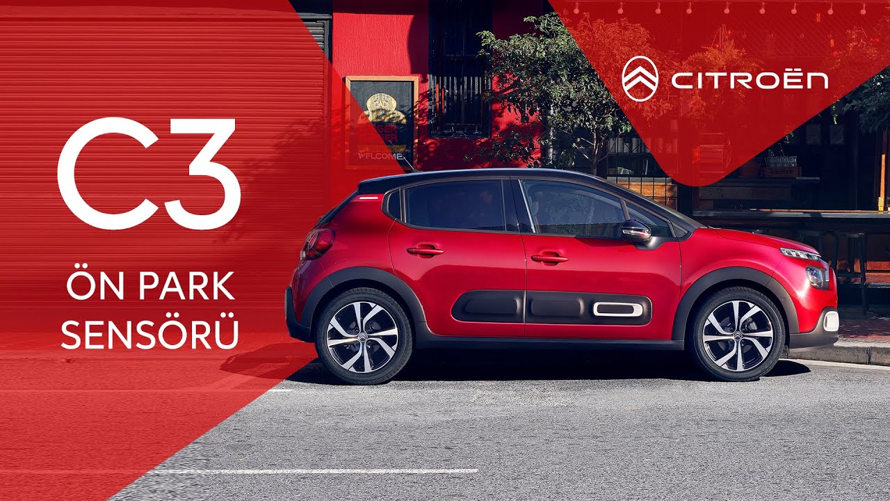 Citroen C3 Park Sensörü Var Mı? Araçta Park Sensörü Kullanımı ve Avantajları