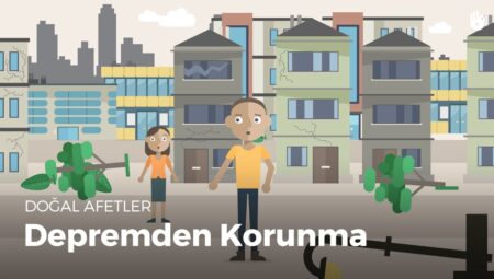 Doğal Afetlerden Korunmanın Yolları Nelerdir?