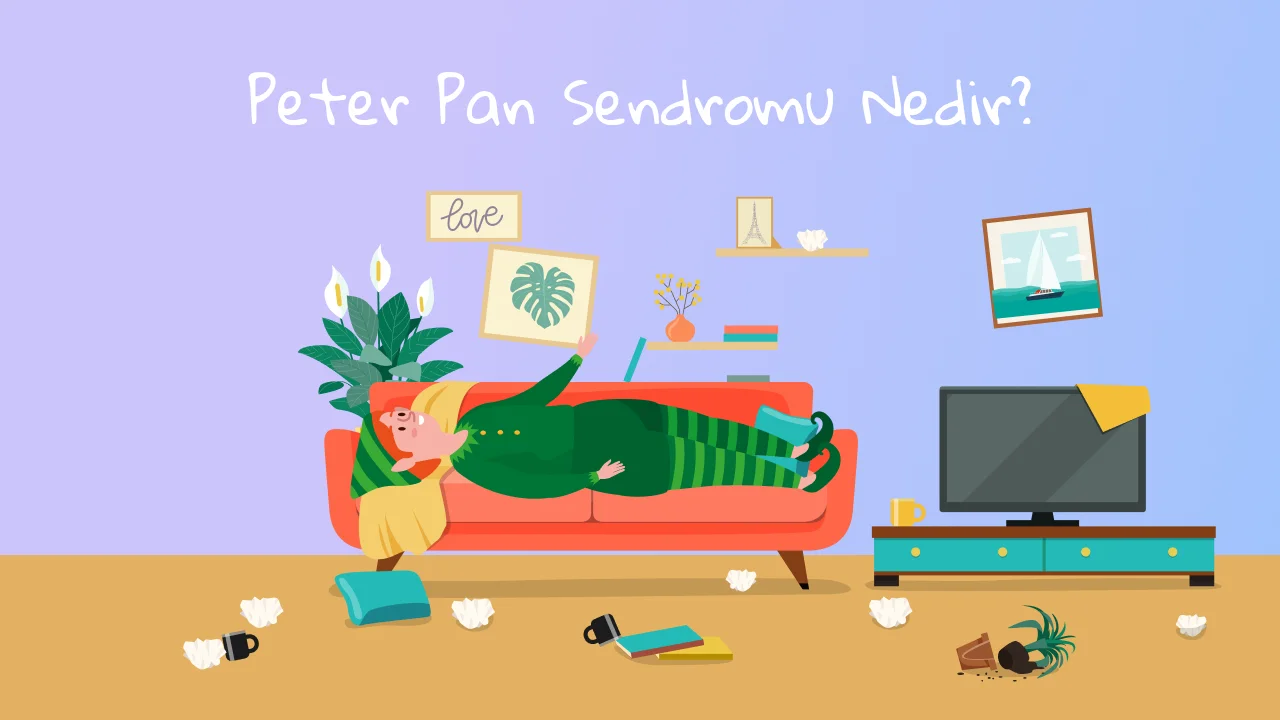 Peter Pan Sendromu Nedir?