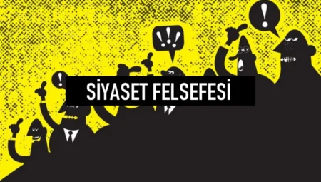 Siyaset Nedir? Siyasetin Temel İşlevleri Nelerdir?