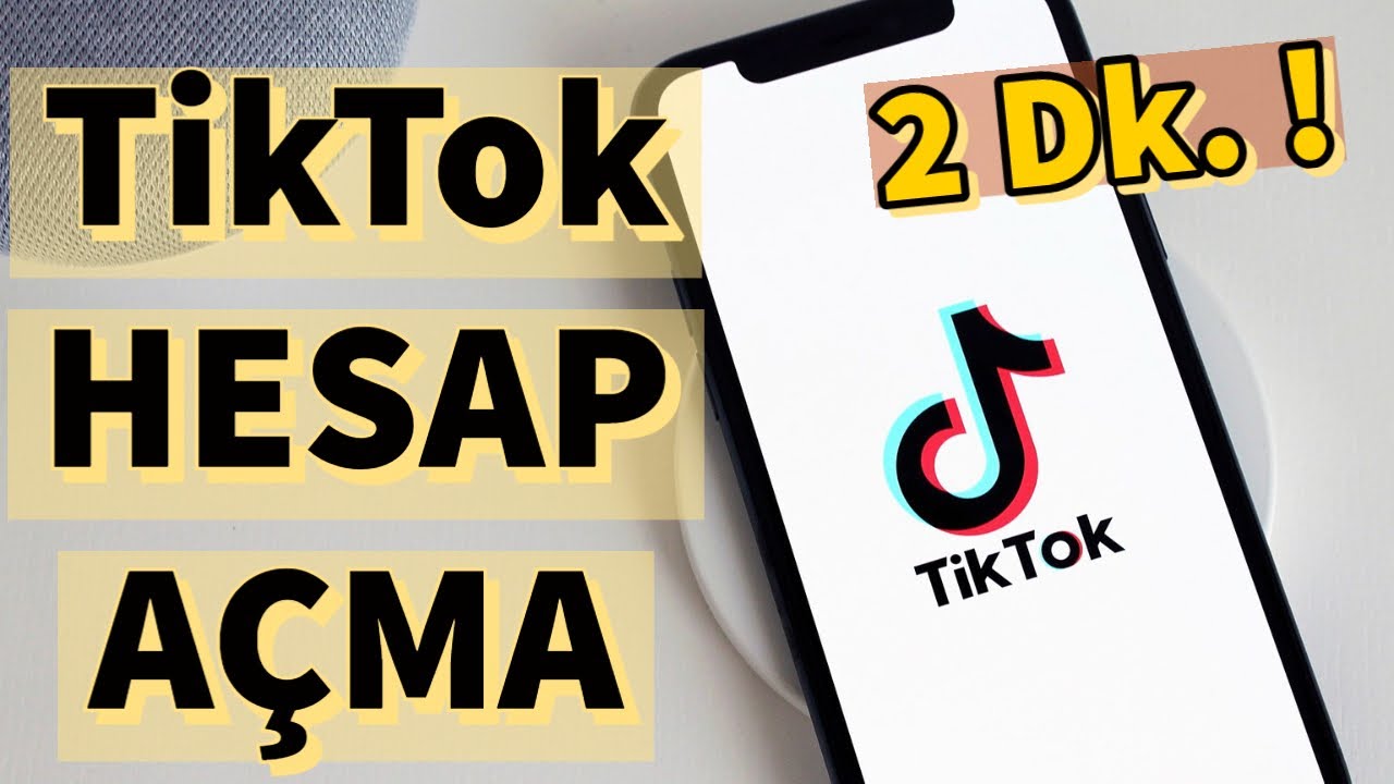 TikTok Hesabı Nasıl Açılır?
